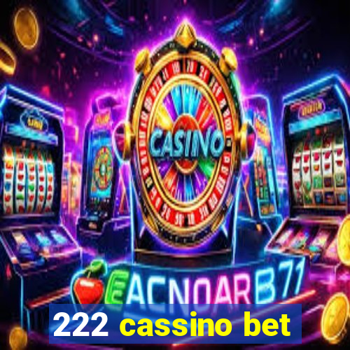 222 cassino bet